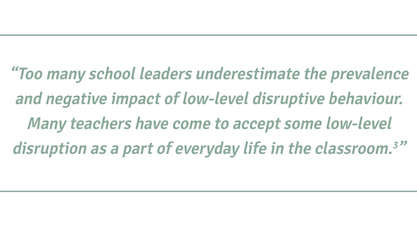 low level disruption in the classroom